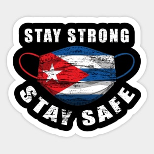 Stay Strong Stay Safe Cuba Flag Mask Solidarity Awareness Sticker